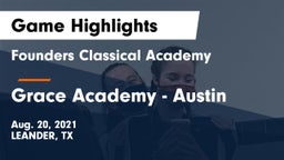 Founders Classical Academy vs Grace Academy - Austin Game Highlights - Aug. 20, 2021