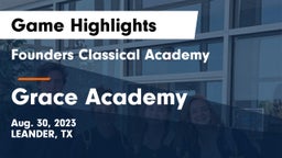 Founders Classical Academy vs Grace Academy Game Highlights - Aug. 30, 2023