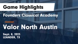 Founders Classical Academy vs Valor North Austin Game Highlights - Sept. 8, 2023