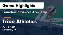 Founders Classical Academy vs Tribe Athletics Game Highlights - Oct. 6, 2023
