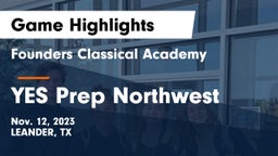 Founders Classical Academy vs YES Prep Northwest Game Highlights - Nov. 12, 2023