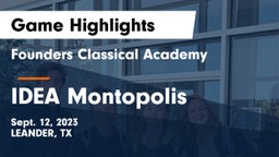 Founders Classical Academy vs IDEA Montopolis Game Highlights - Sept. 12, 2023