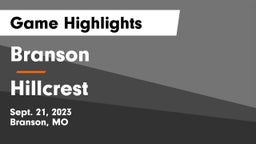 Branson  vs Hillcrest  Game Highlights - Sept. 21, 2023