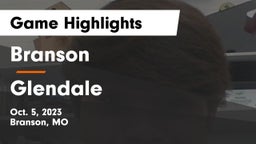 Branson  vs Glendale  Game Highlights - Oct. 5, 2023