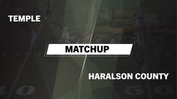 Matchup: Temple  vs. Haralson County  2016