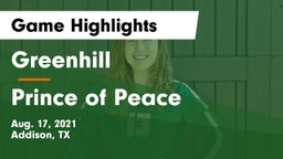 Greenhill  vs Prince of Peace  Game Highlights - Aug. 17, 2021