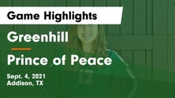 Greenhill  vs Prince of Peace  Game Highlights - Sept. 4, 2021