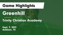 Greenhill  vs Trinity Christian Academy  Game Highlights - Sept. 9, 2022