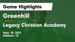 Greenhill  vs Legacy Christian Academy  Game Highlights - Sept. 20, 2022