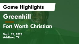 Greenhill  vs Fort Worth Christian  Game Highlights - Sept. 28, 2023