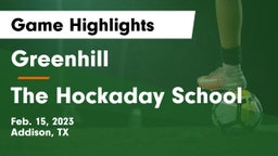 Greenhill  vs The Hockaday School Game Highlights - Feb. 15, 2023