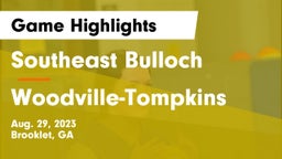 Southeast Bulloch  vs Woodville-Tompkins  Game Highlights - Aug. 29, 2023