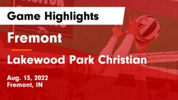 Fremont  vs Lakewood Park Christian Game Highlights - Aug. 13, 2022