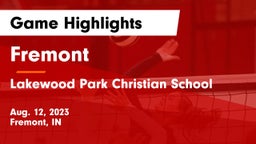 Fremont  vs Lakewood Park Christian School Game Highlights - Aug. 12, 2023