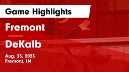 Fremont  vs DeKalb  Game Highlights - Aug. 23, 2023