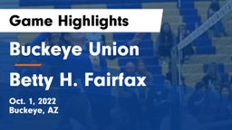 Buckeye Union  vs Betty H. Fairfax Game Highlights - Oct. 1, 2022