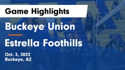 Buckeye Union  vs Estrella Foothills  Game Highlights - Oct. 3, 2022