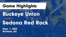 Buckeye Union  vs Sedona Red Rock  Game Highlights - Sept. 1, 2023