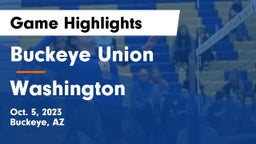 Buckeye Union  vs Washington  Game Highlights - Oct. 5, 2023