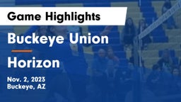Buckeye Union  vs Horizon  Game Highlights - Nov. 2, 2023
