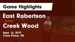 East Robertson  vs Creek Wood  Game Highlights - Sept. 16, 2019
