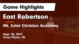 East Robertson  vs Mt. Juliet Christian Academy Game Highlights - Sept. 30, 2019