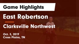 East Robertson  vs Clarksville Northwest Game Highlights - Oct. 3, 2019