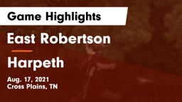 East Robertson  vs Harpeth Game Highlights - Aug. 17, 2021