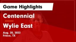 Centennial  vs Wylie East  Game Highlights - Aug. 20, 2022