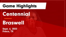 Centennial  vs Braswell  Game Highlights - Sept. 6, 2022