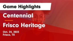 Centennial  vs Frisco Heritage  Game Highlights - Oct. 24, 2023