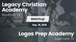 Matchup: Legacy Christian vs. Logos Prep Academy  2016