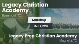 Matchup: Legacy Christian vs. Legacy Prep Christian Academy 2016