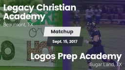Matchup: Legacy Christian vs. Logos Prep Academy  2017
