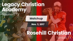 Matchup: Legacy Christian vs. Rosehill Christian  2017