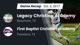 Recap: Legacy Christian Academy  vs. First Baptist Christian Academy 2017