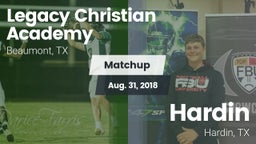 Matchup: Legacy Christian vs. Hardin  2018