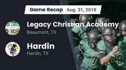 Recap: Legacy Christian Academy  vs. Hardin  2018