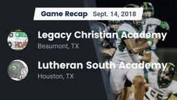 Recap: Legacy Christian Academy  vs. Lutheran South Academy 2018
