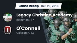 Recap: Legacy Christian Academy  vs. O'Connell  2018