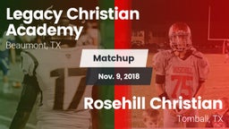 Matchup: Legacy Christian vs. Rosehill Christian  2018