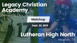 Matchup: Legacy Christian vs. Lutheran High North  2019
