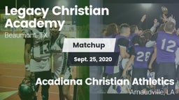 Matchup: Legacy Christian vs. Acadiana Christian Athletics 2020