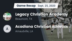 Recap: Legacy Christian Academy  vs. Acadiana Christian Athletics 2020