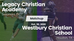 Matchup: Legacy Christian vs. Westbury Christian School 2020