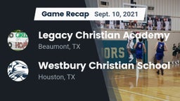 Recap: Legacy Christian Academy  vs. Westbury Christian School 2021