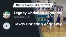 Recap: Legacy Christian Academy  vs. Texas Christian Academy 2021