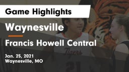 Waynesville  vs Francis Howell Central  Game Highlights - Jan. 25, 2021