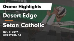 Desert Edge  vs Seton Catholic  Game Highlights - Oct. 9, 2019