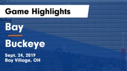 Bay  vs Buckeye  Game Highlights - Sept. 24, 2019